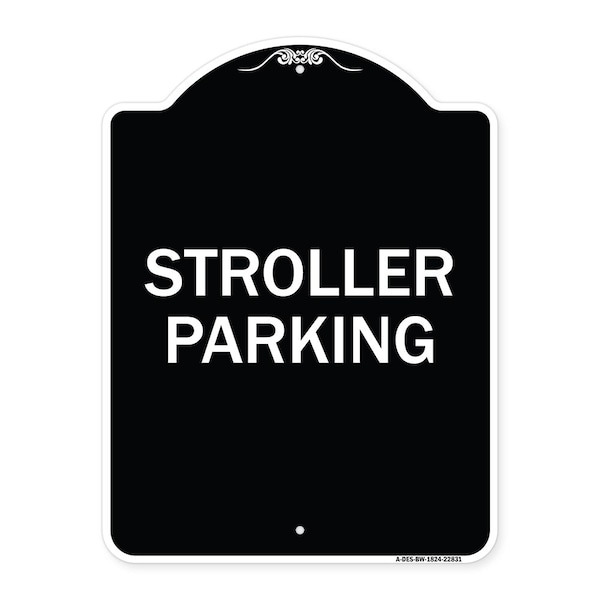 Designer Series Stroller Parking, Black & White Heavy-Gauge Aluminum Sign, 24" x 18", BW-1824-22831